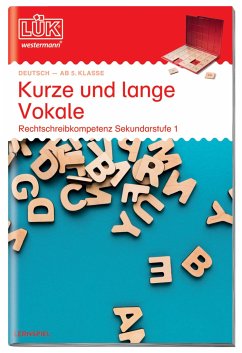 LÜK. Kurze und lange Vokale. Sekundarstufe I ab 5. Klasse