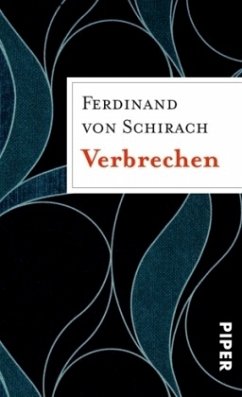 Verbrechen - Schirach, Ferdinand von