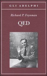 Cover QED. La strana teoria della luce e della materia
