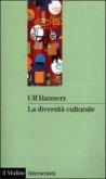 La diversità culturale La diversità culturale