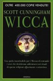 Wicca. Guida per il praticante solitario Wicca. Guida per il praticante solitario