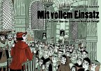 Mit vollem Einsatz Mit vollem Einsatz