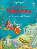 Der kleine Drache Kokosnuss auf der Suche nach Atlantis / Die Abenteuer des kleinen Drachen Kokosnuss Bd.15