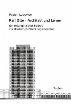 Karl Otto - Architekt und Lehrer - Ludovico, Fabian