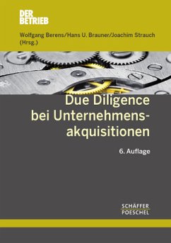 Due Diligence bei Unternehmensakquisitionen - Berens, Wolfgang, U. Brauner Hans und Joachim Strauch