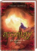 Die Rückkehr der Königin / Assalay Bd.3