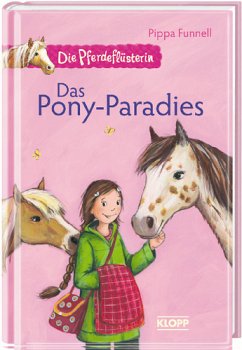 Das Pony-Paradies / Die Pferdeflüsterin Bd.4 - Funnell, Pippa