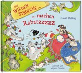 Die wilden Strolche . . . machen Rabatz Die wilden Strolche . . . machen Rabatz
