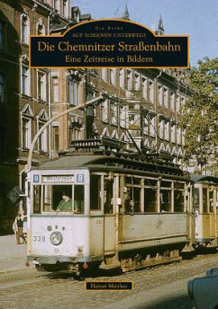 Die Chemnitzer Straßenbahn - Matthes, Heiner