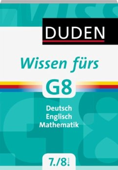 Duden Wissen fürs G8, 7./8. Klasse