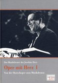 Von der Barockoper zum Musikdrama / Oper mit Herz Bd.1