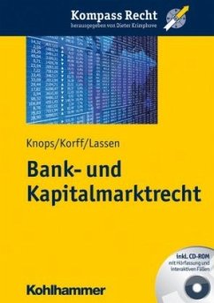 Bank- und Kapitalmarktrecht, m. CD-ROM - Knops, Kai-Oliver; Korff, Niklas; Lassen, Malte