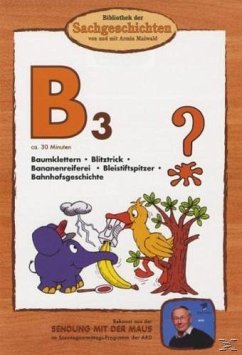 Bibliothek der Sachgeschichten - (B3) Banane, Baumklettern, Blitz