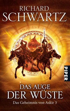 Das Auge der Wüste / Das Geheimnis von Askir Bd.3 - Schwartz, Richard