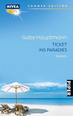 Ticket ins Paradies - Hauptmann, Gaby