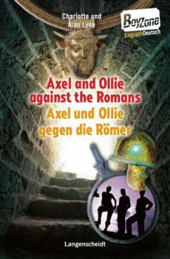 Axel and Ollie Against the Romans - Axel und Ollie gegen die Römer - Lyne, Alan; Lyne, Charlotte