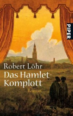 Das Hamlet-Komplott - Löhr, Robert