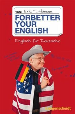 Forbetter your English - Hansen, Eric T.