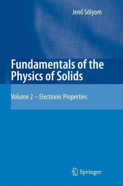 Fundamentals of the Physics of Solids - Sólyom, Jenö