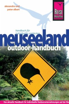 Reise Know-How Neuseeland Outdoor-Handbuch - Albert, Alexandra; Albert, Peter