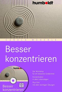 Besser konzentrieren - Wegerle, Carola