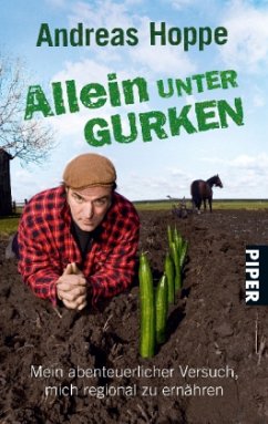 Allein unter Gurken - Hoppe, Andreas; Roussety, Jacqueline