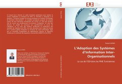 L''Adoption des Systèmes d''Information Inter-Organisationnels - AYADI, Faouzi