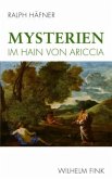 Mysterien im Hain von Ariccia