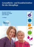 Gesundheits- und Krankheitslehre für die Altenpflege, m. DVD