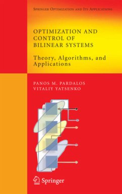 Optimization and Control of Bilinear Systems - Pardalos, Panos M;Yatsenko, Vitaliy A.