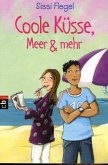Coole Küsse, Meer & mehr Coole Küsse, Meer & mehr