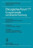 Chirurgisches Forum ¿77 für experimentelle und klinische Forschung