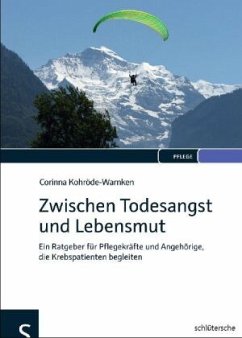 Zwischen Todesangst und Lebensmut - Kohröde-Warnken, Corinna