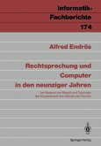 Rechtsprechung und Computer in den neunziger Jahren