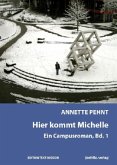 Hier kommt Michelle Hier kommt Michelle
