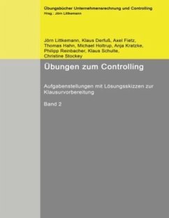 Übungen zum Controlling - Fietz, Axel;Littkemann, Jörn;Derfuß, Klaus