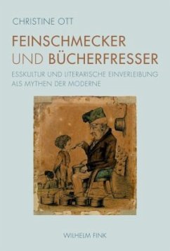 Feinschmecker und Bücherfresser - Ott, Christine