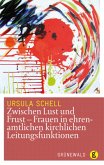 Zwischen Lust und Frust - Frauen in ehrenamtlichen kirchlichen Leitungsfunktionen