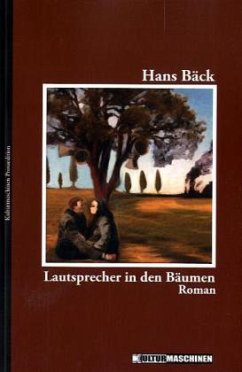 Lautsprecher in den Bäumen - Bäck, Hans