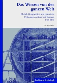 Das Wissen von der ganzen Welt - Schröder, Iris