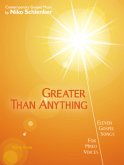 Greater Than Anything, Chorpartitur