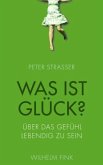 Was ist Glück?