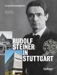 Rudolf Steiner in Stuttgart - Bild 1