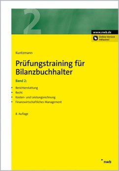 Cover Prüfungstraining für Bilanzbuchhalter, Band 2.Berichterstattung. Recht. Kosten- und Leistungsrechnung. Finanzwirtschaftliches Management.