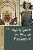 Die Stifterfiguren im Dom zu Nordhausen