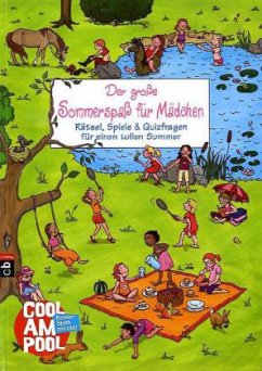 Der große Sommerspaß für Mädchen - Bailey, Ellen