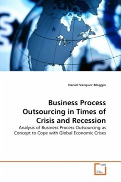 Business Process Outsourcing in Times of Crisis and Recession - Vazquez Maggio, Daniel