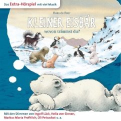 Kleiner Eisbär wovon träumst du?, 1 Cassette - Beer, Hans de