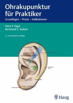Ohrakupunktur für Praktiker - Ogal, Hans P.;Kolster, Bernard C.
