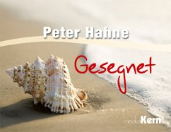 Gesegnet - Hahne, Peter
